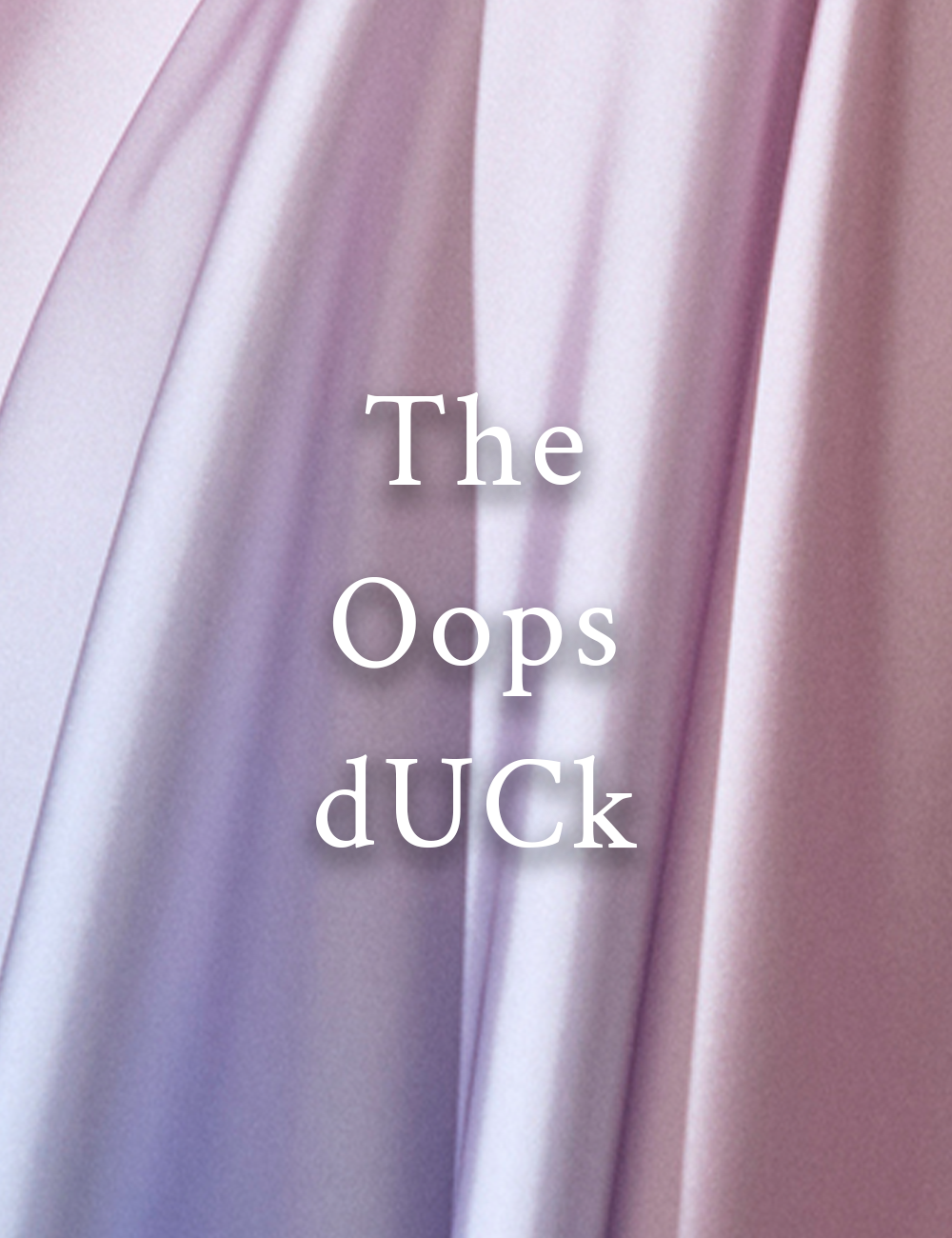 The Oops dUCk